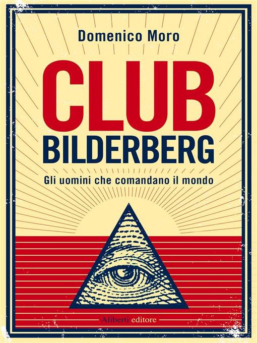 Title details for Club Bilderberg by Domenico Moro - Wait list
